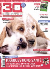 30 Millions d'Amis N° 307 Avril 2013