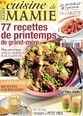 Cuisine de Mamie N° 6 Avril 2013