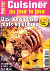 Cuisiner au Jour le Jour N° 34 Avril 2013