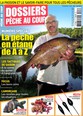 Dossiers Pêche au coup N° 8 Avril 2013