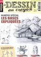 Le Dessin au Crayon N° 7 Mars 2013