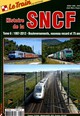 Le Train Archives : Encyclopédie du matériel moteur SNCF N° 51 Mars 2013