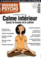 Les dossiers de Psycho et développement personnel N° 12 Mars 2013