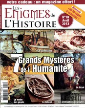 Les Enigmes de l'Histoire N° 18 Mars 2013
