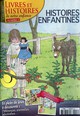 Livres et Histoires de notre enfance N° 3 Avril 2013