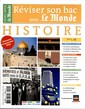 Réviser son bac avec Le Monde  Histoire Hors-Série N° 2 Mars 2013